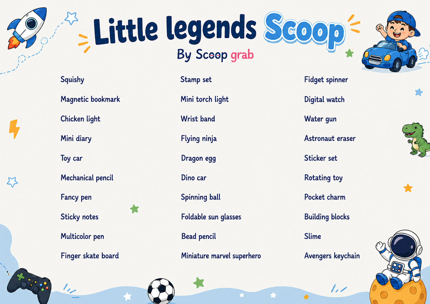 Little Legends Scoop - For Boys